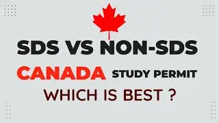 SDS VS NON-SDS CANADA 🇨🇦 | STUDENT VISA-2023