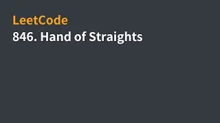 LeetCode | 846. Hand of Straights | 中文解說