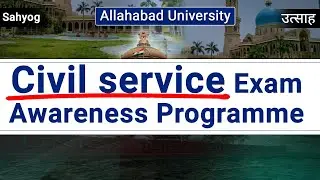 Civil service exam awareness programme (CSEAP)