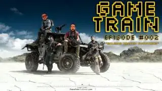 Game Train Podcast - Episode 2 