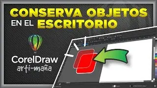 SOLUCI&Oacute;N! 👍 Desaparecen OBJETOS del ESCRITORIO al CAMBIAR DE P&Aacute;GINA en CorelDraw 2022