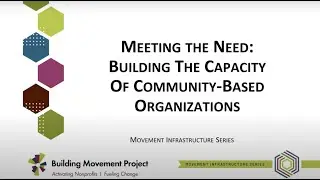 Meeting the Need: Building the Capacity of Community-Based Organizations