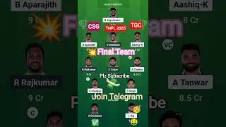 TNPL2025 CSG 🆚 TGC Dream 11 Team #tnpl2025 #dream11 #my11circle #dream11winner #shorts