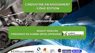 L'Industrie en Mouvement - 5 &egrave;me &eacute;dition - Benoit Mercier