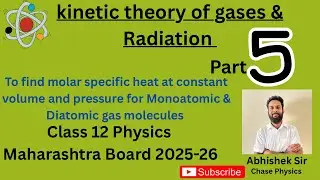 To calculate Molar specific heat at constant Volume & Pressure for Monoatomic &Diatomic gas molecule