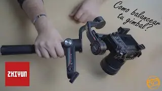 Aprende f&aacute;cilmente como balancear tu estabilizador Zhiyun Weebill y Crane - Match Films - Espa&ntilde;ol