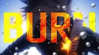 Bakugo - LET THE WORLD BURN「AMV/EDIT」[4K60FPS]