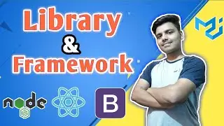 Difference between a Library and a Framework | What is Library and Framework 2021 | Console Coder