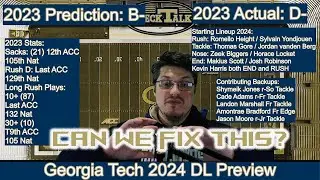 Can Georgia Tech fix its D Line? Georgia Tech Defensive Line Preview.