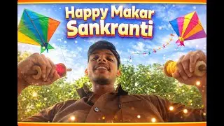 Happy Makar Sankranti 🪁 | Kite Flying Celebration | Desi Festival Mood