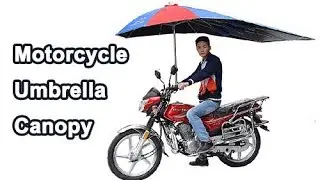 Install Rain-Proof Motorcycle Umbrella Canopy for Your Motorcycle