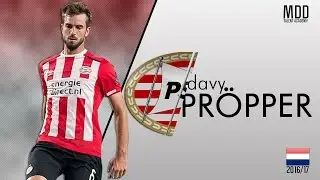 Davy Pr&ouml;pper | PSV Eindhoven | Goals, Skills, Assists | 2016/17 - HD