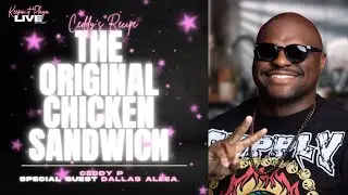 Y&rsquo;all Forgot About the ORIGINAL Chicken Sandwich 🍗| Ceddy's Recipes #keepinitplaya