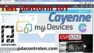 Tutorial Platform IoT Cayenne my devices and ESP8266  Part 2/2 : PDAControl