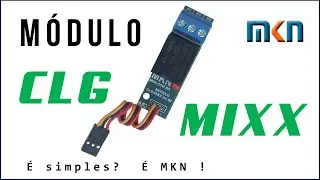 Como Funciona o M&oacute;dulo CLG MIXX da MKN, Luz Garagem, Sinaleira