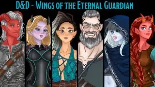 Ep.34 Whispers | D&D Wings of the Eternal Guardian