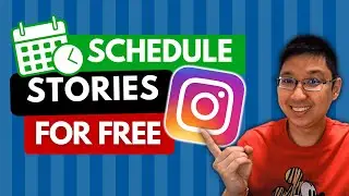 How to Schedule Instagram Stories For Free [STEP-BY-STEP]