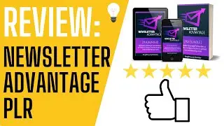 Newsletter Advantage ⭐️ Newsletter PLR & Unique Ways To Use It &mdash; HONEST REVIEW