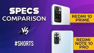 Specs Comparsion - Redmi 10 Prime vs Redmi Note 10 Pro