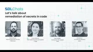 SDLChat: Let's talk about remediation of secrets in code