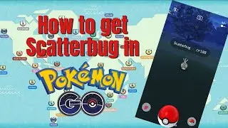 How to Get Scatterbug in Pok&eacute;mon Go!