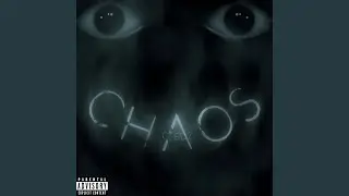 Chaos (Freestyle)