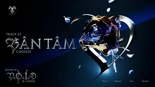 COOLKID - BẬN TÂM (prod. Dũng D.x) | Official Lyric Video