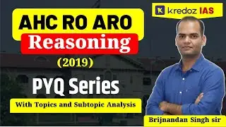 AHC RO ARO Reasoning PYQ (2019 &ndash; I Shift) | Topic & Subtopic Wise Analysis