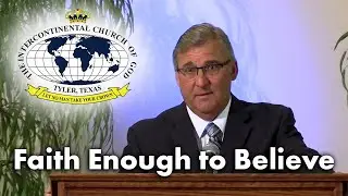 Faith Enough to Believe