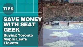 Save Money 💲💸 | How to buy Toronto Maple Leafs 🏒 tickets using Seat Geek