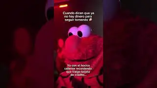 Seguir tomando JAJAJA 😎 #elmo #humor
