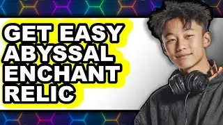 How to Get Easy Abyssal Enchant Relic in Minecraft 2025 (Only Way)