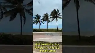 🏖️ Acompanhe conosco a Orla de Intermares, em Cabedelo - PB