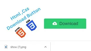 How to create a download button by using html and css.