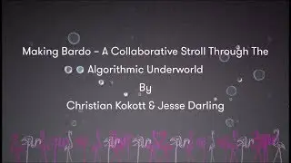 Christian Kokott & Jesse Darling - Making Bardo