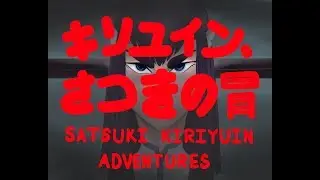 Satsuki Kiryuin Adventures, JOJO