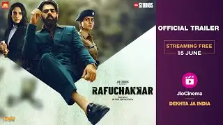 Rafuchakkar| Official Trailer | Streaming Free On JioCinema | 15th June | Maniesh Paul