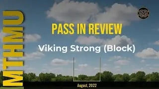 MTHMU 2022 Pass in Review - Viking Strong (Block)