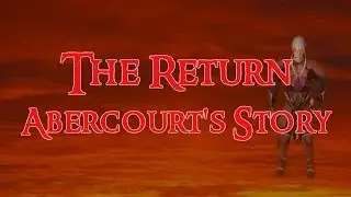 The Return: Abercourt's Story- Prequel Part 1 (RuneScape Machinima)