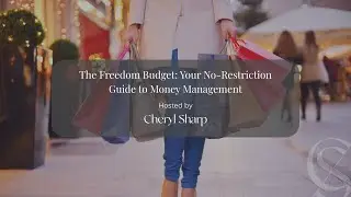 BUSINESS STRATEGY: The Freedom Budget - Your No Restriction Guide to Money Management