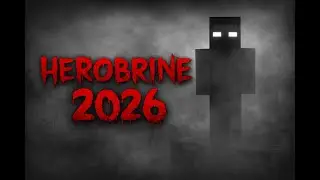 MINECRAFT HEROBRINE 2026
