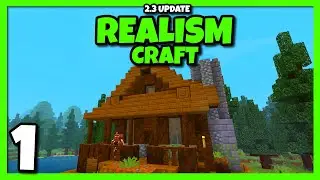 Minecraft - RealismCraft 2.3 Update Ep1 - Great Start