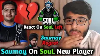 Saumay Regret - Reply on Left SouL💔 l Saumay React on SouL Gokul🥵 l Rony Situation🚨