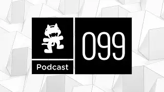 Monstercat Podcast Ep. 099