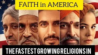 Top 5 Fastest Growing Religions in the United States &mdash; The Changing Face of American Faith