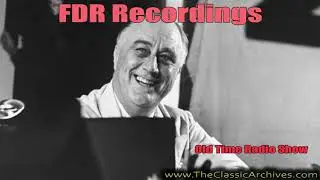 FDR 381124   Address at Thanksgiving Dinner, Old Time Radio