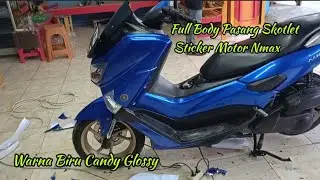 Warna Biru Candy * Full Body Pasang Sticker - Skotlet Motor Yamaha Nmax @Nono.Variasi.97