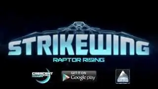 Strike Wing: Raptor Rising Android Launch Trailer
