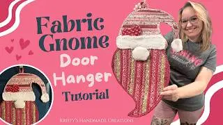 How to Make a Fabric Gnome Door Hanger