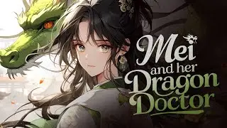 Sad Stories for Kids: Mei and Her Dragon Doctor #storytelling #ai